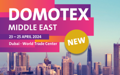 DOMOTEX Middle East – Ny mässa i Trade Fair Agencys portfölj